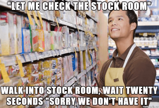 Let Me Check the Stock Room Meme